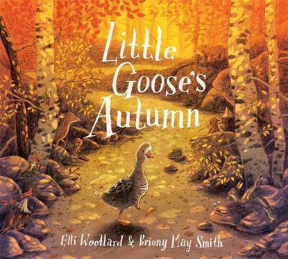 Little Goose's Autumn, Elli Woollard - Paperback - 9781509807970