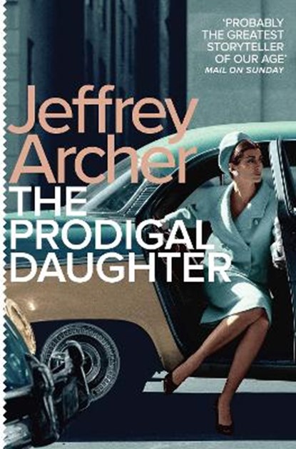 The Prodigal Daughter, ARCHER,  Jeffrey - Paperback - 9781509808700