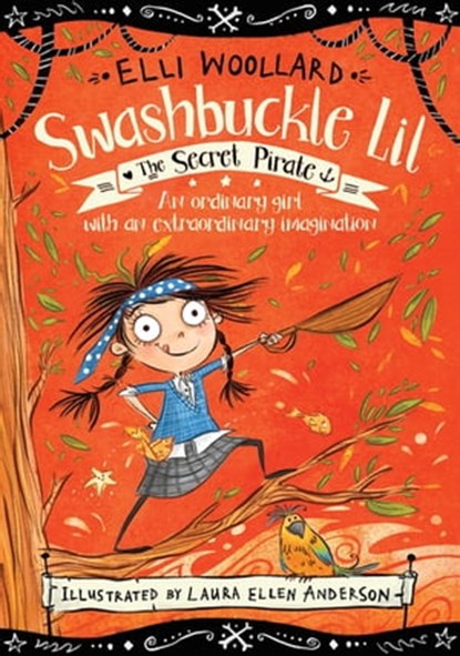 The Secret Pirate, Elli Woollard - Ebook - 9781509808830