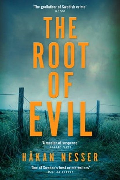The Root of Evil, Håkan Nesser - Ebook - 9781509809400