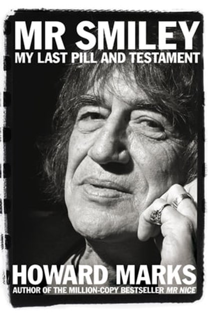 Mr Smiley, Howard Marks - Ebook - 9781509809691