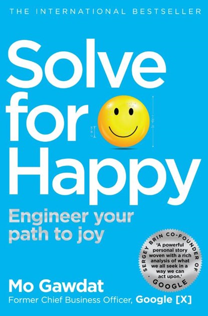 Solve For Happy, Mo Gawdat - Paperback - 9781509809950