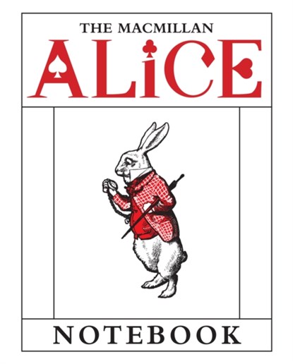 The Macmillan Alice: White Rabbit Notebook, Lewis Carroll - Paperback Gebonden - 9781509810406