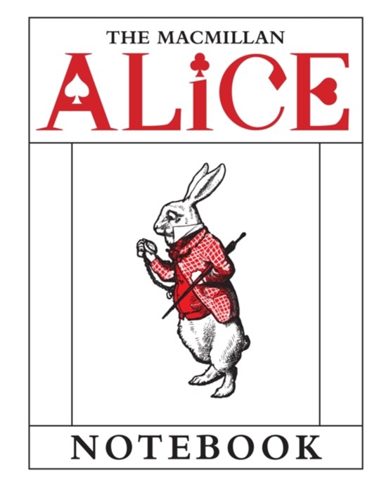 The Macmillan Alice: White Rabbit Notebook