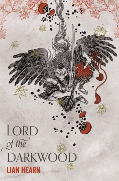 Lord of the Darkwood, Lian Hearn - Paperback - 9781509812837