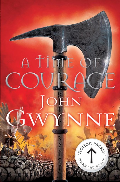 A Time of Courage, John Gwynne - Paperback - 9781509813018