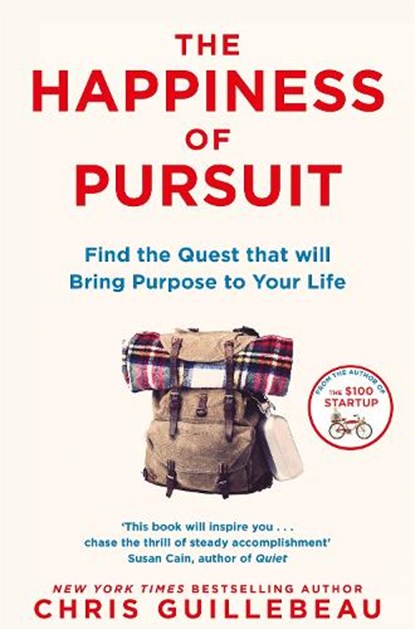The Happiness of Pursuit, Chris Guillebeau - Paperback - 9781509814404