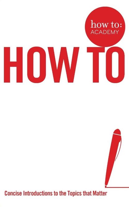 How To Write Better Copy, Steve Harrison - Paperback - 9781509814572