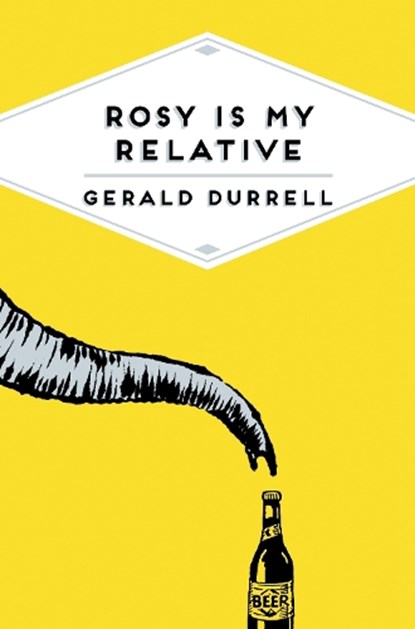Rosy Is My Relative, DURRELL,  Gerald - Paperback - 9781509815371