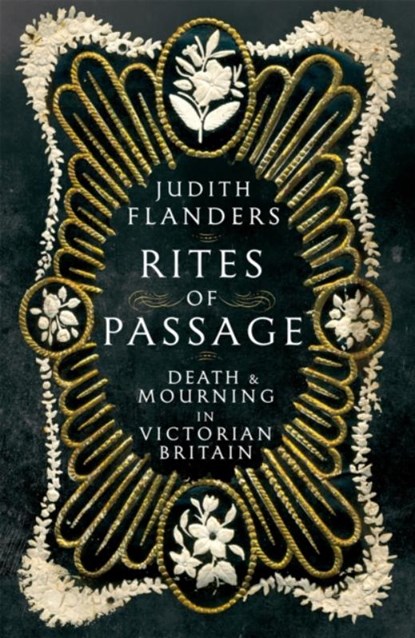 Rites of Passage, Judith Flanders - Gebonden - 9781509816972