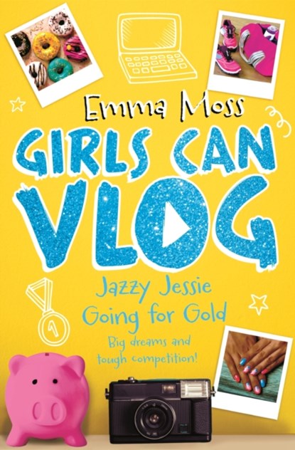 Jazzy Jessie: Going for Gold, Emma Moss - Paperback - 9781509817429