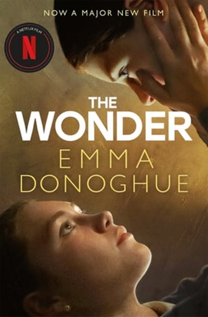 The Wonder, Emma Donoghue - Ebook - 9781509818419
