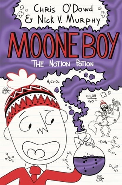 Moone Boy 3: The Notion Potion, Chris O'Dowd ; Nick Vincent Murphy - Ebook - 9781509818655