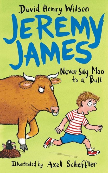 Never Say Moo to a Bull, David Henry Wilson - Paperback - 9781509818785