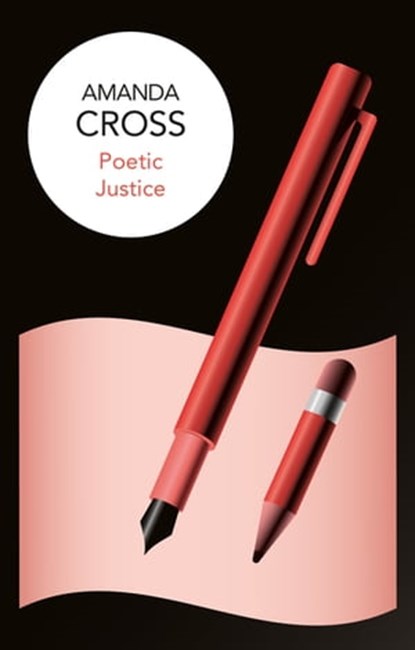 Poetic Justice, Amanda Cross - Ebook - 9781509820061