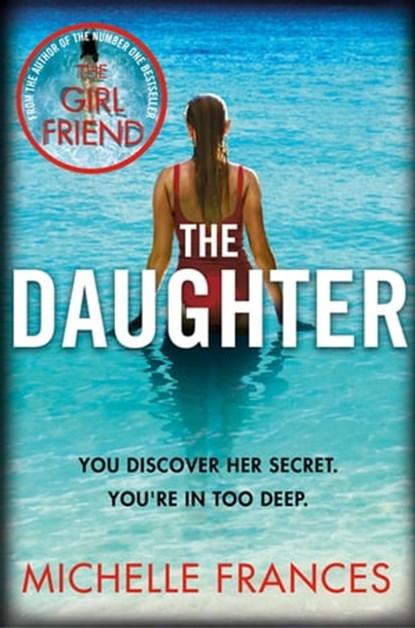 The Daughter, Michelle Frances - Ebook - 9781509821532