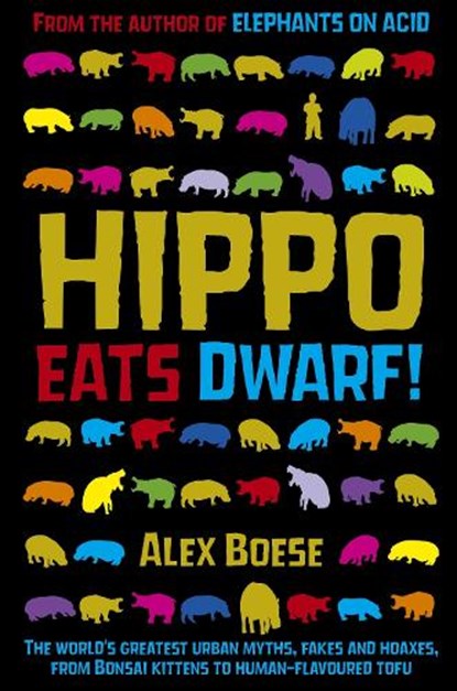 Hippo Eats Dwarf, Alex Boese - Paperback - 9781509823192