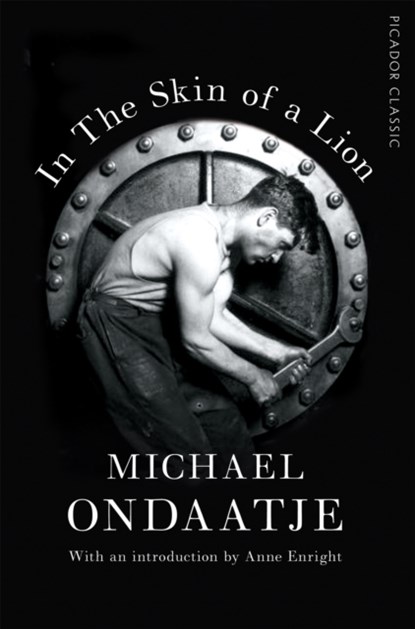 In the Skin of a Lion, Michael Ondaatje - Paperback - 9781509823345