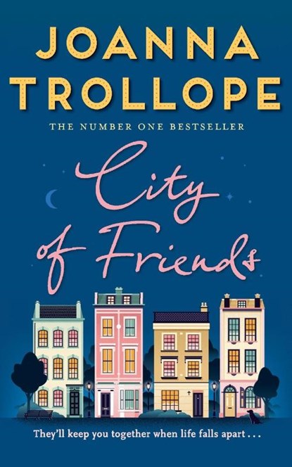 City of Friends, Joanna Trollope - Paperback - 9781509823468