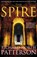 The Spire, Richard North Patterson - Paperback - 9781509824144