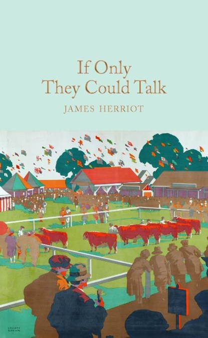 If Only They Could Talk, James Herriot - Gebonden - 9781509824892
