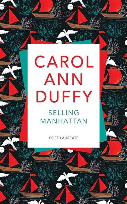 Selling Manhattan, Carol Ann Duffy DBE - Paperback - 9781509824984