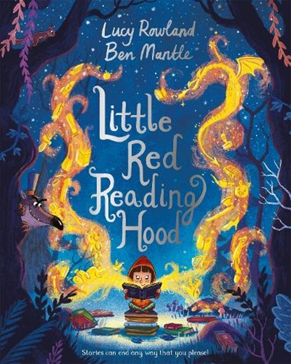 Little Red Reading Hood, Lucy Rowland - Paperback - 9781509825226