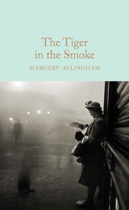 The Tiger in the Smoke, Margery Allingham - Gebonden Gebonden - 9781509826780