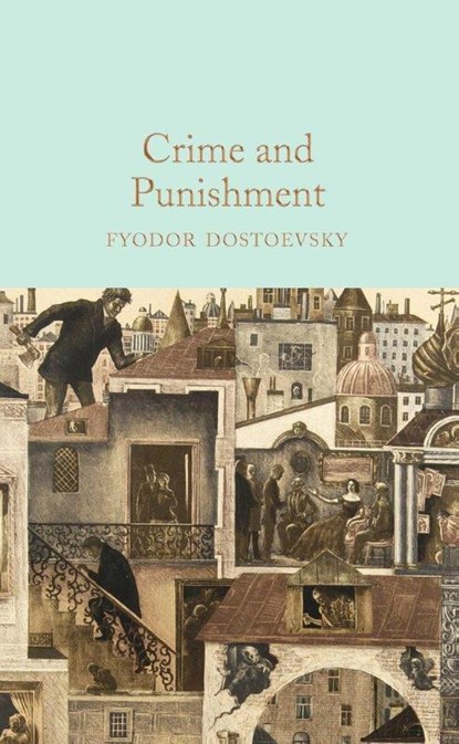 Crime and Punishment, Fyodor Dostoevsky - Gebonden - 9781509827749