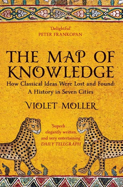 The Map of Knowledge, Violet Moller - Paperback - 9781509829620