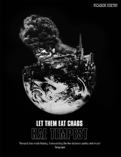 Let Them Eat Chaos, Kae Tempest - Paperback - 9781509830008