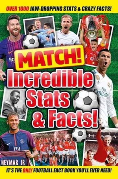 Match! Incredible Stats and Facts, Macmillan Adult's Books ; Macmillan Children's Books ; MATCH - Ebook - 9781509830046