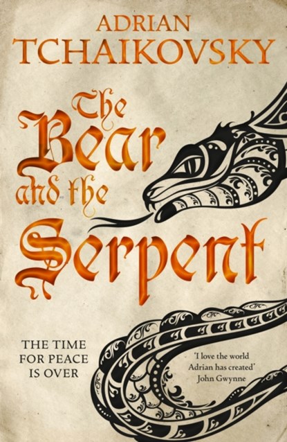 The Bear and the Serpent, Adrian Tchaikovsky - Paperback - 9781509830251