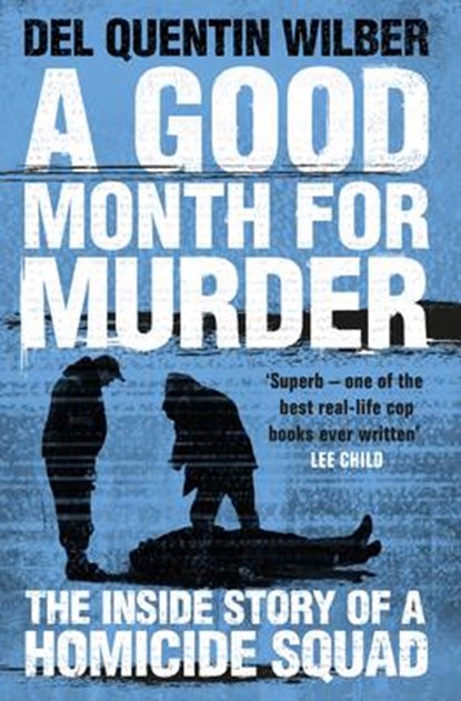 Good Month for Murder, WILBER,  Del Quentin - Gebonden - 9781509830503