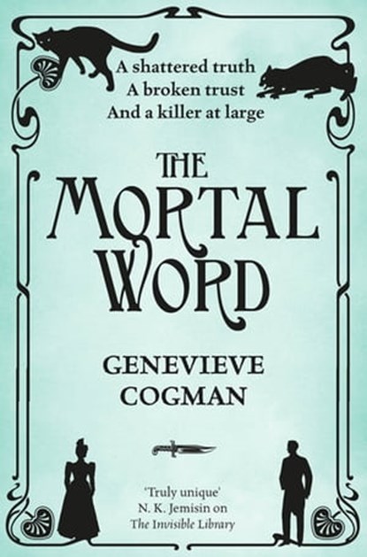 The Mortal Word, Genevieve Cogman - Ebook - 9781509830732
