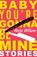 Baby, You're Gonna Be Mine, Kevin Wilson - Paperback - 9781509832231