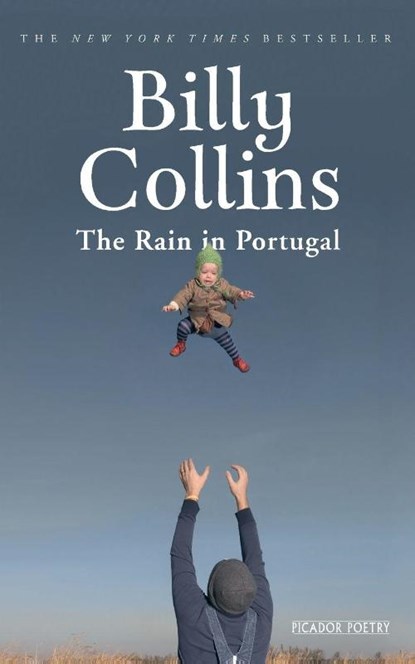 The Rain in Portugal, Billy Collins - Paperback - 9781509834259