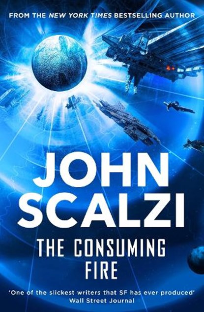 The Consuming Fire, John Scalzi - Paperback - 9781509835164