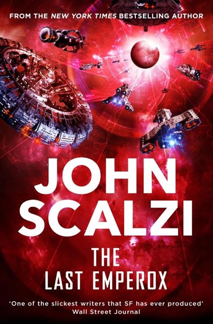 The Last Emperox, John Scalzi - Paperback - 9781509835355