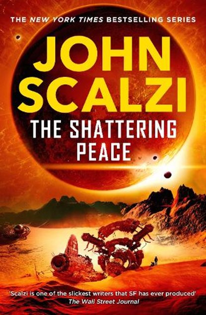 The Shattering Peace, John Scalzi - Paperback - 9781509835386