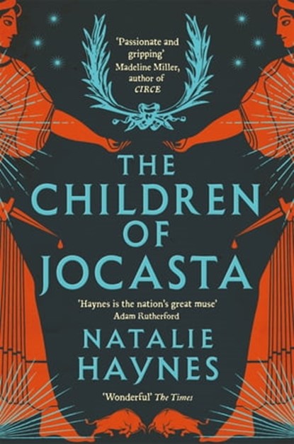 The Children of Jocasta, Natalie Haynes - Ebook - 9781509836185
