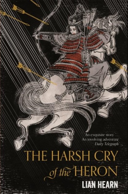 The Harsh Cry of the Heron, Lian Hearn - Paperback - 9781509837793
