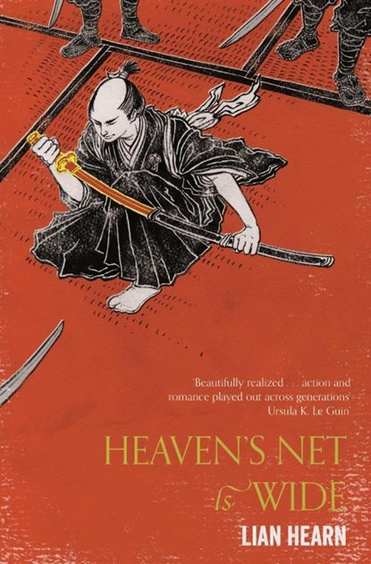 Heaven's Net is Wide, Lian Hearn - Paperback - 9781509837830