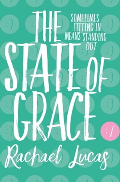The State of Grace, Rachael Lucas - Ebook - 9781509839568