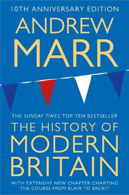 A History of Modern Britain, Andrew Marr - Paperback - 9781509839667