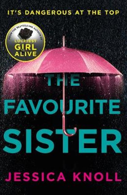 The Favourite Sister, KNOLL,  Jessica - Paperback - 9781509839964
