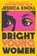 Bright Young Women, KNOLL,  JESSICA - Paperback - 9781509840007