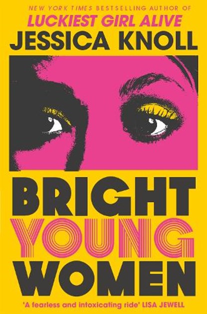 Bright Young Women, Jessica (Author) Knoll - Paperback - 9781509840014