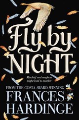 Fly By Night - Frances Hardinge - 9781509842339