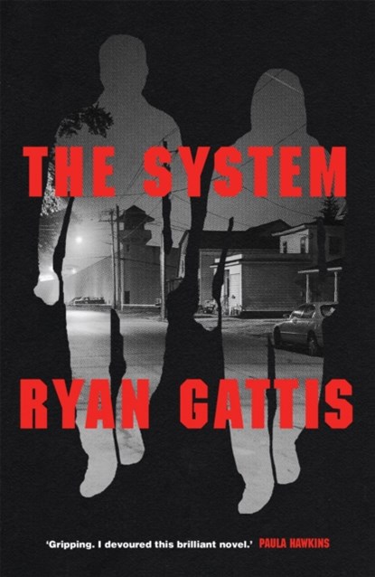 The System, Ryan Gattis - Gebonden - 9781509843831
